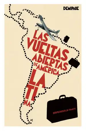 SOSPECHOSOS EN TRÁNSITO. LAS VUELTAS ABIERTAS DE AMÉRICA LATINA Günstig