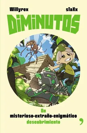 DIMINUTOS. Nº2: UN MISTERIOSO-EXTRAÑO-ENIGMÁTICO DESCUBRIMIENTO. UN MISTERIOSO-EXTRAÑO-ENIGMÁTICO DESCUBRIMIENTO Limited Edition