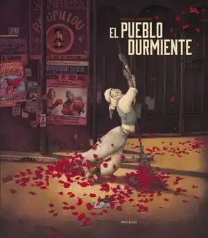 Sofort Bestellen EL PUEBLO DURMIENTE