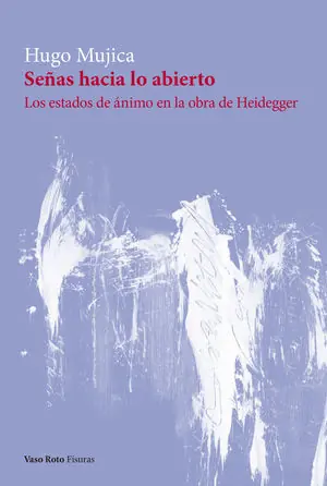 SEÑAS HACIA LO ABIERTO Neue Kollektion
