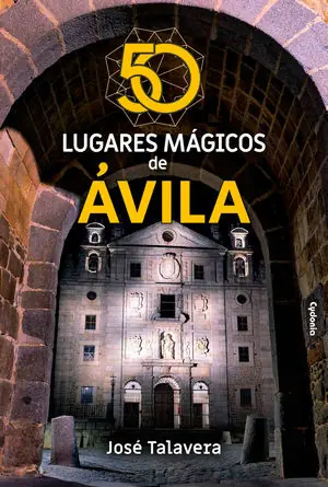 50 LUGARES MÁGICOS DE ÁVILA Meistverkauft