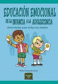 EDUCACION EMOCIONAL DE LA INFANCIA A LA ADOLESCENC Heißes Angebot