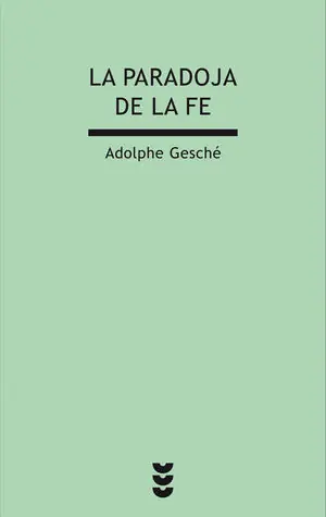 LA PARADOJA DE LA FE Heute Kaufen
