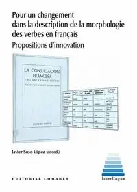 POUR UN CHANGEMENT DANS LA DESCRIPTION DE LA MORPHOLOGIE DES VERBES EN FRANÇAIS Kostenloser Versand