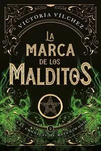 LA MARCA DE LOS MALDITOS (CRONICAS RAVENSWIID 2) Heißes Angebot