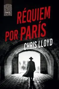 RÉQUIEM POR PARÍS Nur Für Kurze Zeit