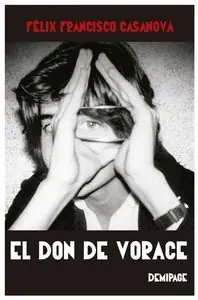 EL DON DE VORACE Gleich Bestellen