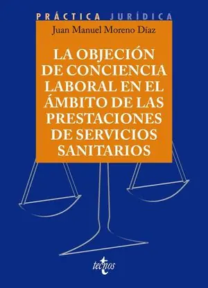 LA OBJECIÓN DE CONCIENCIA EN EL ÁMBITO DE LAS PRESTACIONES DE SER Knallerangebot