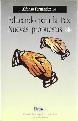 Neu Im Sortiment EDUCANDO PARA LA PAZ: NUEVAS PROPUESTAS