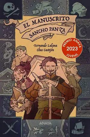 Begrenztes Angebot EL MANUSCRITO SANCHO PANZA