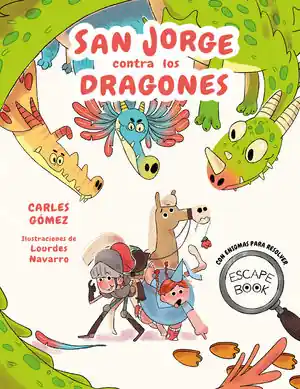 Highlight SAN JORGE CONTRA LOS DRAGONES (ESCAPE BOOK)
