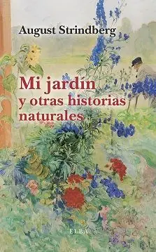 Direktkauf MI JARDÍN Y OTRAS HISTORIAS NATURALES