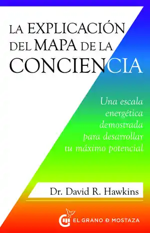 LA EXPLICACIÓN DEL MAPA DE LA CONCIENCIA Highlight