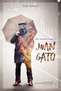 Geld-Zurück-Garantie LAS TRIBULACIONES DE JUAN GATO
