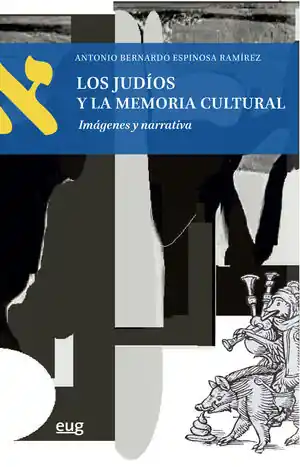 Versand Am Gleichen Tag LOS JUDÍOS Y LA MEMORIA CULTURAL