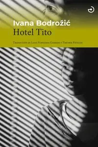 HOTEL TITO Limited Edition