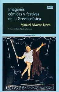 Jetzt Bestellen IMÁGENES CÓMICAS Y FESTIVAS DE LA GRECIA CLÁSICA