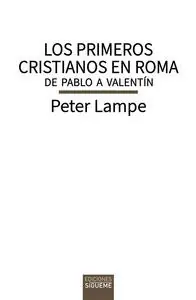 LOS PRIMEROS CRISTIANOS EN ROMA Nur Für Kurze Zeit