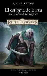 Abverkauf EL ESTIGMA DE ERRTU (LA LEYENDA DE DRIZZT) SENDAS DE TINIEBLAS VOL.1
