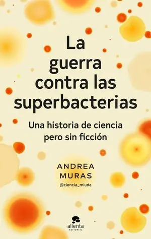 LA GUERRA CONTRA LAS SUPERBACTERIAS Wochenendangebot