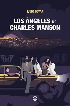 Zertifiziert LOS ÁNGELES DE CHARLES MANSON