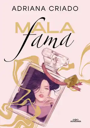 Neuheit MALA FAMA (TRILOGÍA CLICHÉ 1)