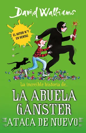 LA INCREÍBLE HISTORIA DE... LA ABUELA GÁNSTER ATACA DE NUEVO (SERIE DAVID WALLIA Geld-Zurück-Garantie