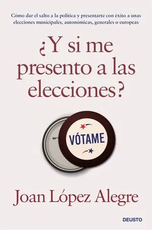 ¿Y SI ME PRESENTO A LAS ELECCIONES? Ausverkauf