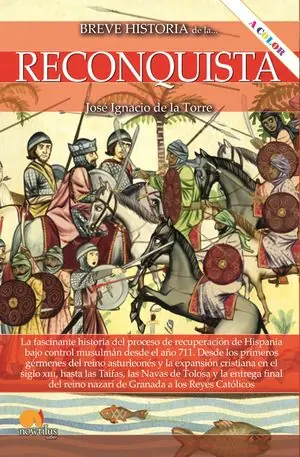 BREVE HISTORIA DE LA RECONQUISTA N. E. COLOR Neue Ware