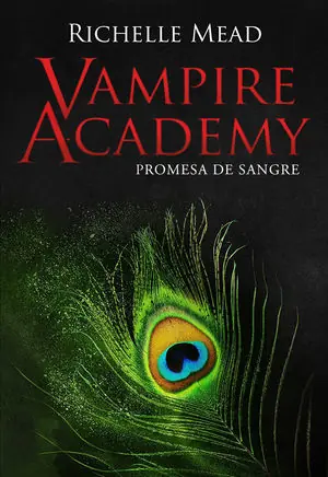 VAMPIRE ACADEMY 4: PROMESA DE SANGRE Preiswert