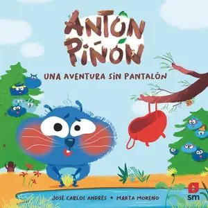 ANTON PIÑON UNA AVENTURA SIN PANTALÓN Sofort Bestellen