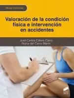 VALORACION DE LA CONDICION FISICA E INTERVENCION EN ACCIDENTES Echt