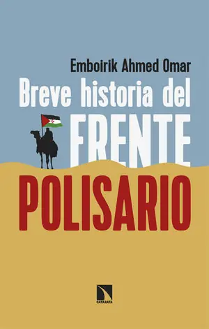 Preiswert BREVE HISTORIA DEL FRENTE POLISARIO