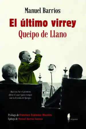 Angebot EL ÚLTIMO VIRREY: QUEIPO DE LLANO