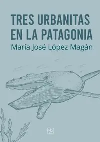 Geprüft TRES URBANITAS EN LA PATAGONIA