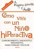 CÓMO VIVIR CON UN NIÑO/A HIPERACTIVO/A Online Kaufen