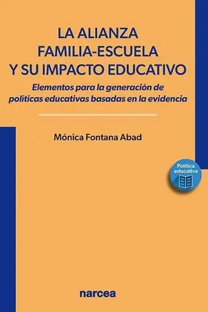 Sofort Bestellen LA ALIANZA FAMILIA-ESCUELA Y SU IMPACTO EDUCATIVO