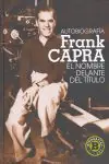Garantierte Lieferung AUTOBIOGRAFÍA FRANK CAPRA (EL NOMBRE DELANTE DEL TITULO)