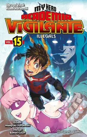 MY HERO ACADEMIA VIGILANTE VOL.15 ILLEGALS Heißes Angebot