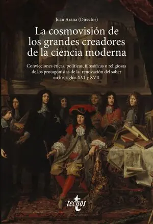 LA COSMOVISIÓN DE LOS GRANDES CREADORES DE LA CIENCIA MODERNA Großhandel