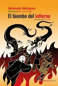 EL BIOMBO DEL INFIERNO (ILUSTRADO) Nur Für Kurze Zeit