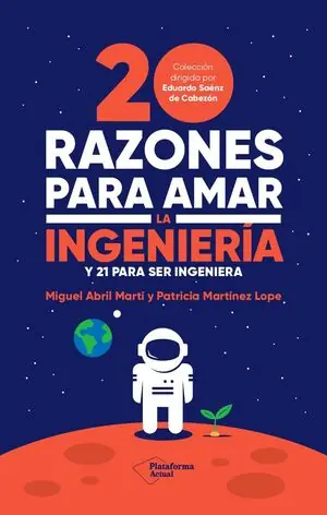 20 RAZONES PARA AMAR LA INGENIERÍA Sale