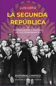 LA SEGUNDA REPÚBLICA Gratis Versand