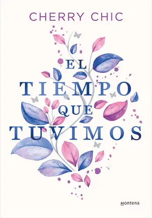 Premium EL TIEMPO QUE TUVIMOS