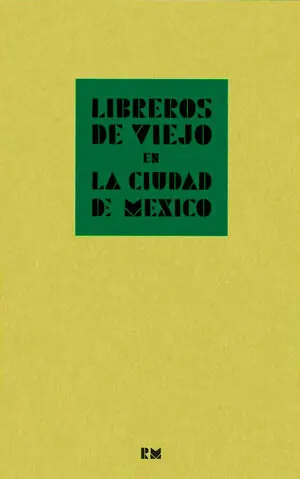 LIBREROS DE VIEJO EN LA CIUDAD DE MÉXICO Kostenfreie Lieferung
