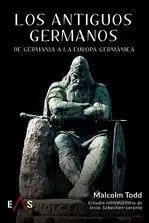 LOS ANTIGUOS GERMANOS (DE GERMANIA A LA EUROPA GERMANICA) Angebot