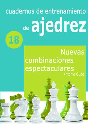 Neue Ware CUADERNO DE ENTRENAMIENTO 18 - NUEVAS COMBINACIONES ESPECTACULARES