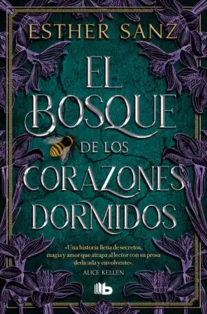 Ab Werk EL BOSQUE DE LOS CORAZONES DORMIDOS (EL BOSQUE 1)