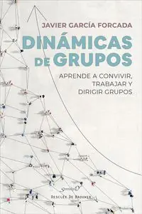 Abverkauf DINAMICAS DE GRUPOS. APRENDE A CONVIVIR, TRABAJAR Y DIRIGIR GRUPO