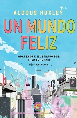 UN MUNDO FELIZ (NOVELA GRÁFICA) Schneller Versand